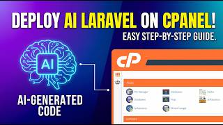 How to deploy Ai generated PHP Laravel code on cPanel