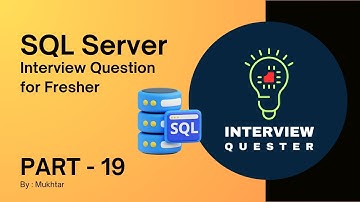 SQL SERVER FOR FRESHERS PART - 19 #sqlserver #sqlforbeginners #interview