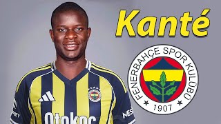N’golo Kante ● Welcome To Fenerbahce 2026 🟡🔵🇫🇷 Best Tackles & Passes
