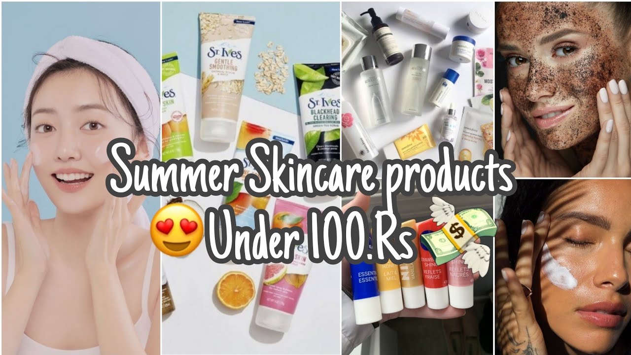 Summer Skincare Products Under 100.Rs 💸😍ll FASHION AND TREND ll YouTube