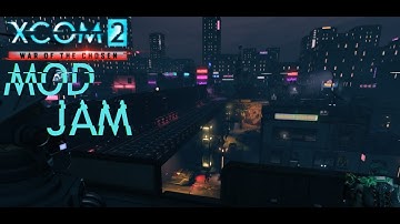 Tango Plays Xcom2 - LWotC 1.0 ModJam Honestman Crash 3 Day 41