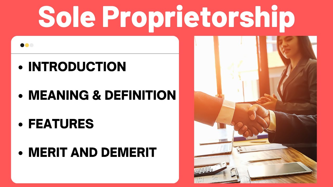 Understanding Sole Proprietorship Introduction, Meaning,, 51 OFF