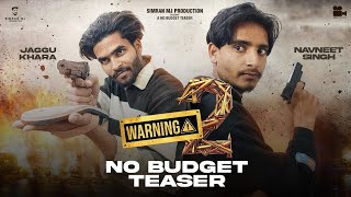 Warning 2 Teaser Remake | No Budget Trailers | NBT Studio