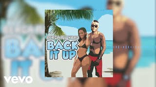 Berga Fullybad - Back It Up (Official Audio)