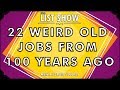 22 Weird Old Jobs From 100 Years Ago