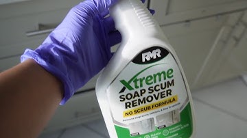 REVIEW Xtreme Soap Scum Remover