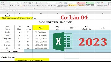 #4 - học excel cơ bản bài 4, tính thuế, giá tiền, phí vận chuyển