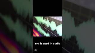 What is FFT? #tech #engineering #math