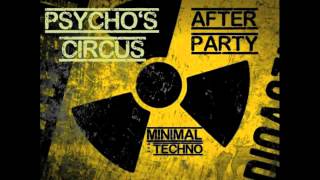 The Best Minimal Techno, After Party, Rave Party Live Mix 2012