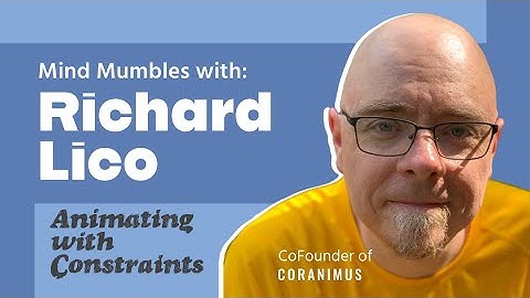 Mind Mumbles: Animating with Constraints