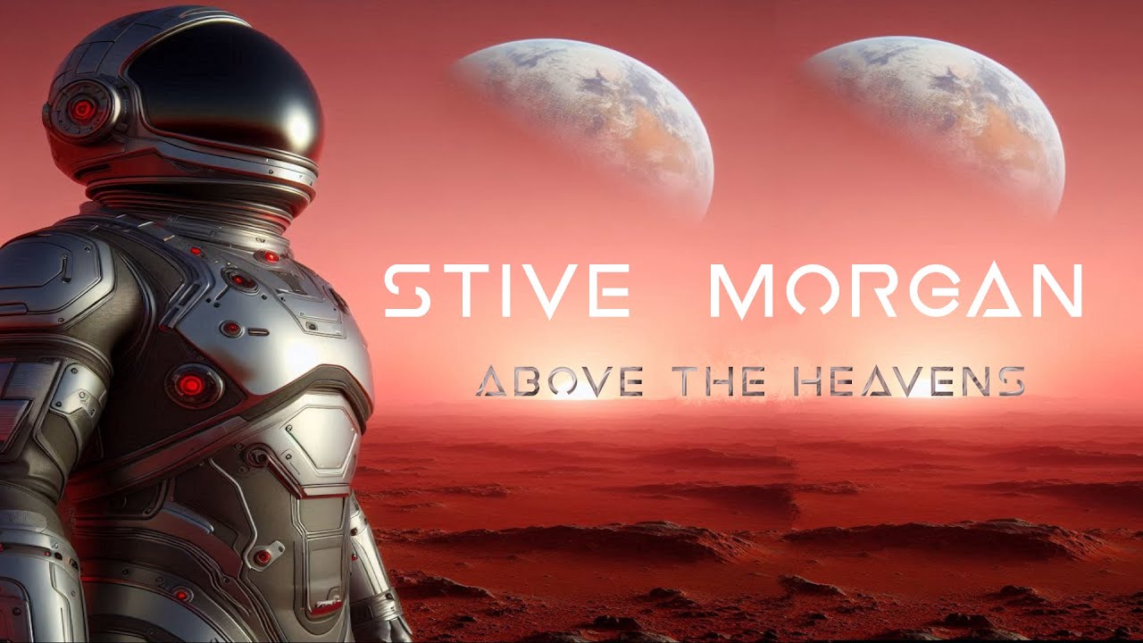 Stive Morgan - Above The Heavens (part.1) - YouTube