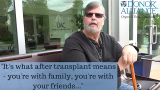Life After Transplant | Donor Alliance - Scott, Liver Recipient