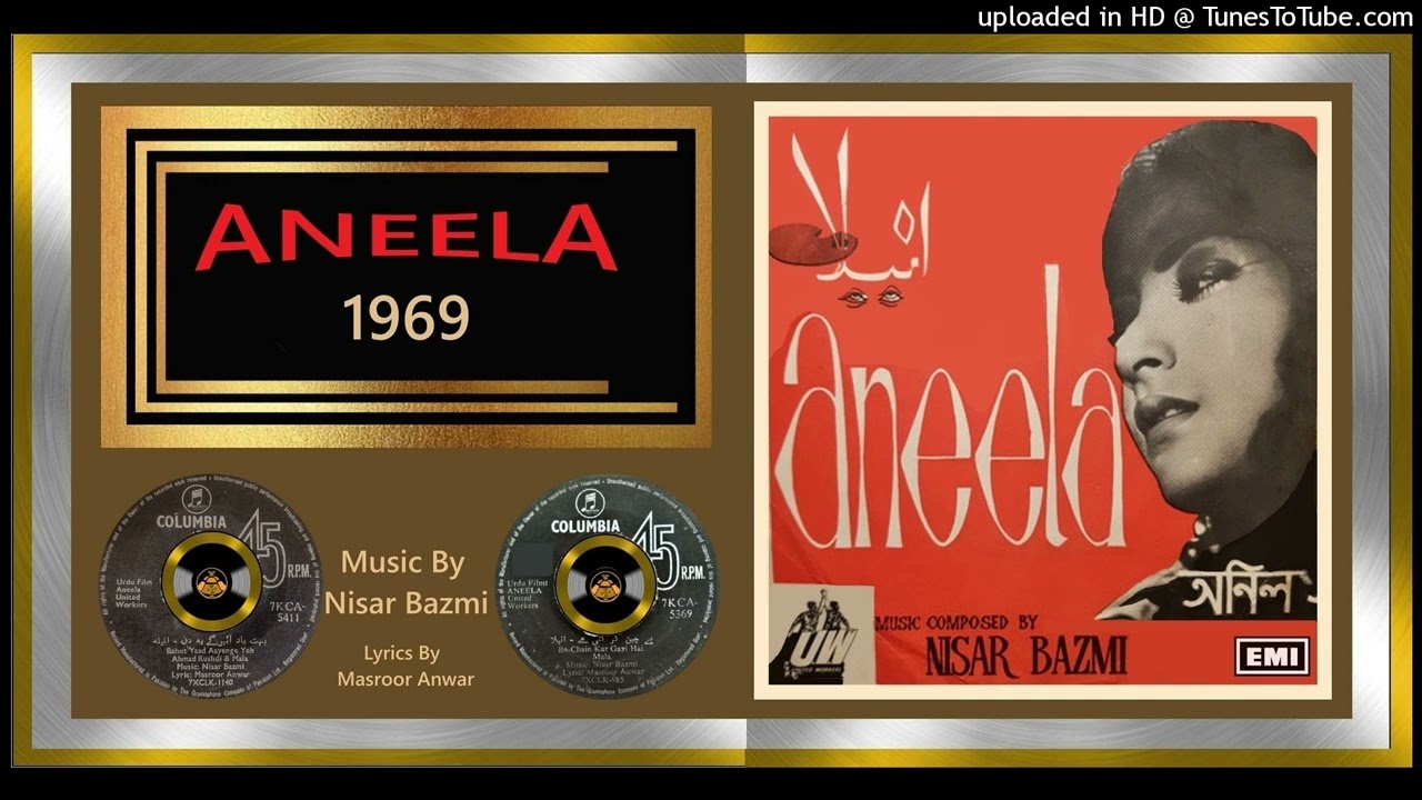 Taqdeer Nay Is Dil Par Woh Zakham - Mala - Masroor Anwar - Nisar Bazmi - Aneela 1969 - Vinyl 320k Os