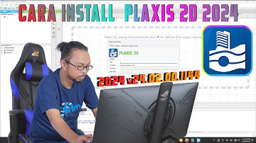 CARA INSTALL PLAXIS 2D 2024 v24.02.00.1144