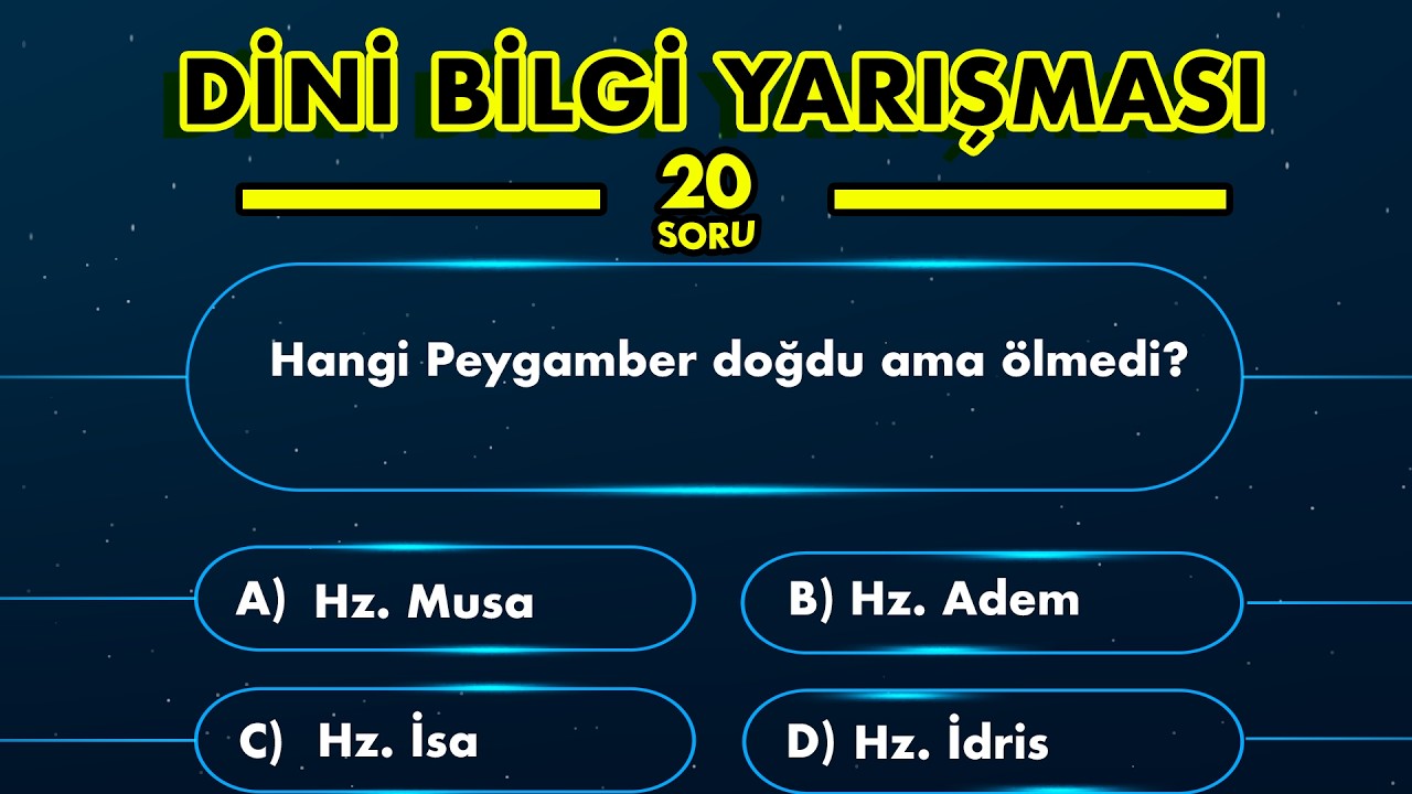 20 Zorlu Soru ile Dini Bilgi Yarışması: Dinî Bilgini Test Et! Kaçını Doğru Bilebilirsin?
