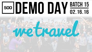 [500 STARTUPS DEMO DAY 2016] SERIES A, WeTravel