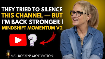 They Shut Down My Channel... So I Built Something Bigger | MINDSHIFT MOMENTUM V2 | Mel Robbins