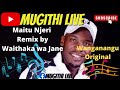 Capture de la vidéo Maitu Njeri Remix By Waithaka Wa Jane - Wanganangu Original | Mugithi Live #Mugithilive #Mugithi
