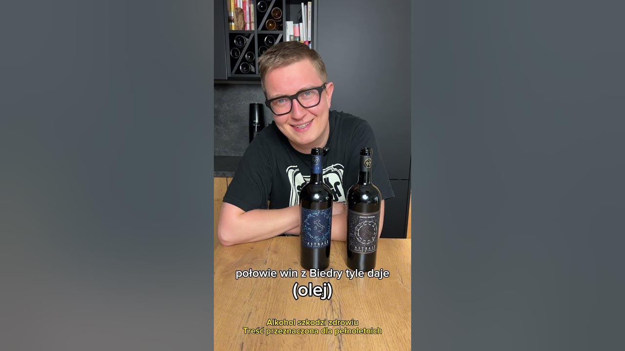 Jeszcze lepsze niż najlepsze? Wino Astrale vs Astrale SE z Biedronki ...