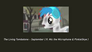 The Living Tombstone - September ( 𝚜𝚕𝚘𝚠𝚎𝚍 + 𝚛𝚎𝚟𝚎𝚛𝚋 ) by carlos 2,222 views 1 year ago 3 minutes, 36 seconds
