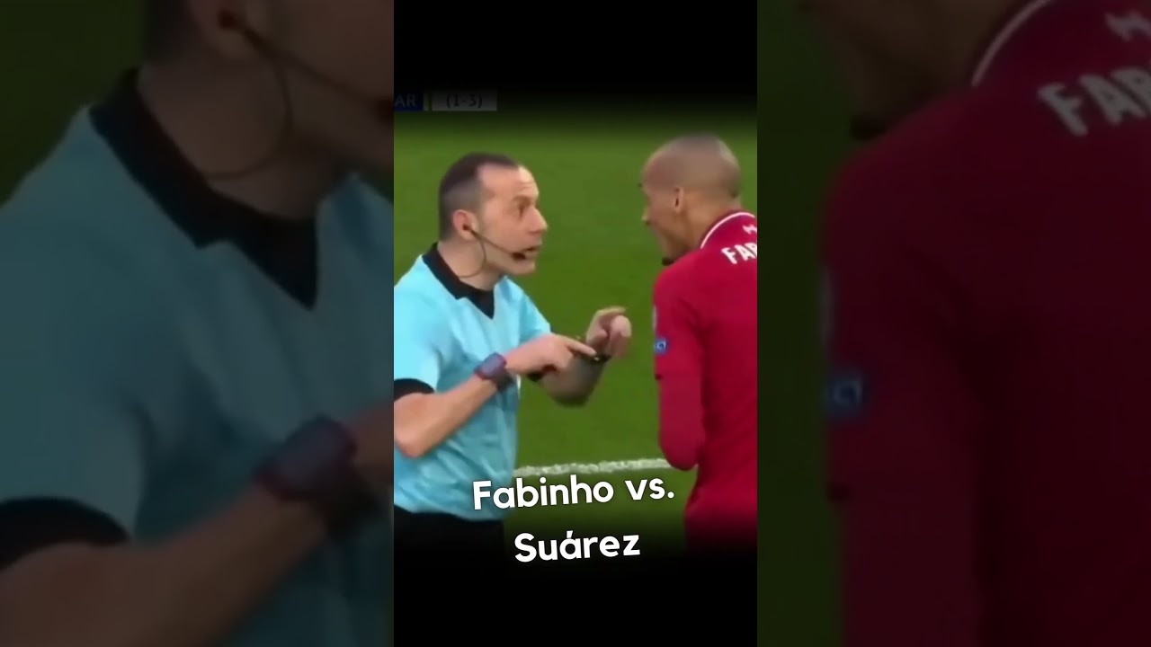 Fabinho versus Suárez 🤕 