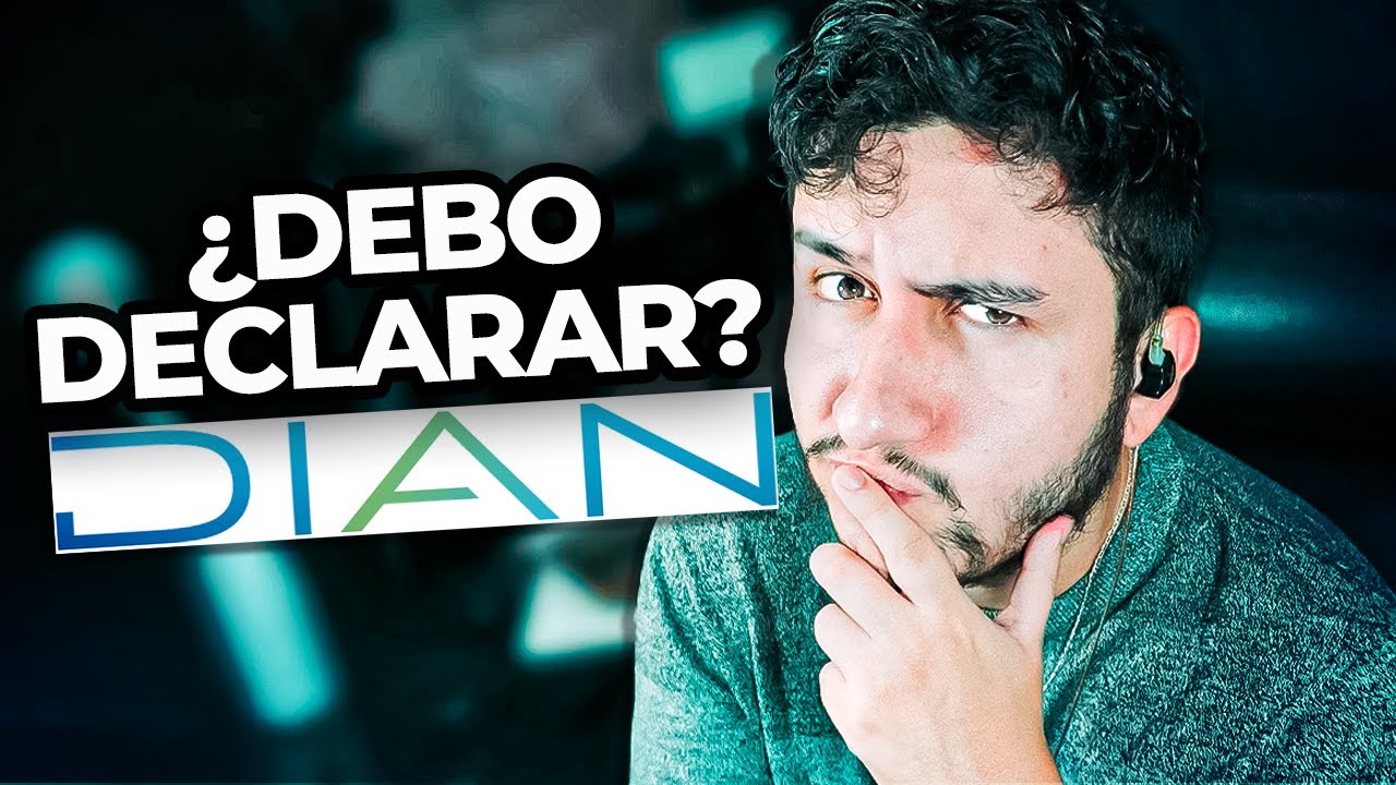 Como Saber Si Debo Declarar Renta en 2026 - YouTube