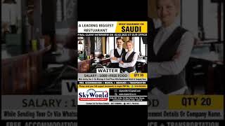 Urgent Departure Vacancy For Saudi Arabia & Dubai At Sky World Manpower Consultancy