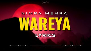 Wareya Lyrics Nimra Mehra