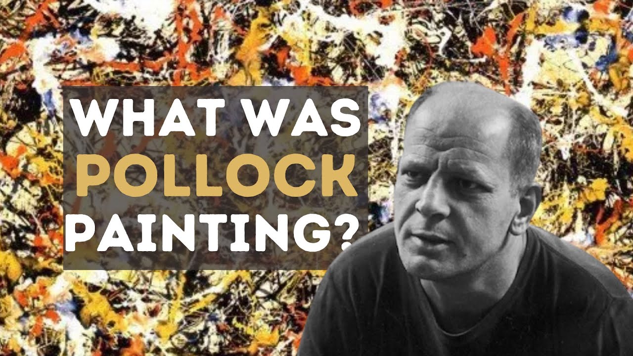 The Vision of Jackson Pollock YouTube