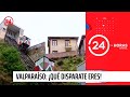 Valparaíso: ¡Qué disparate eres! | 24 Horas TVN Chile