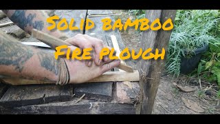 Solid bamboo fire plough