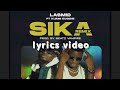 Lasmid ft. Kuami Eugene - Sika remix ( lyrics video)