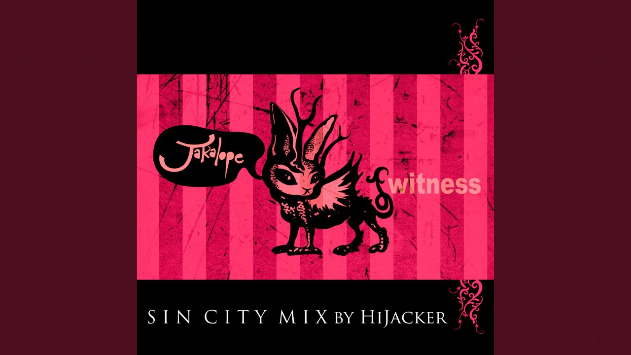 Witness (Sin City Mix By HiJacker)