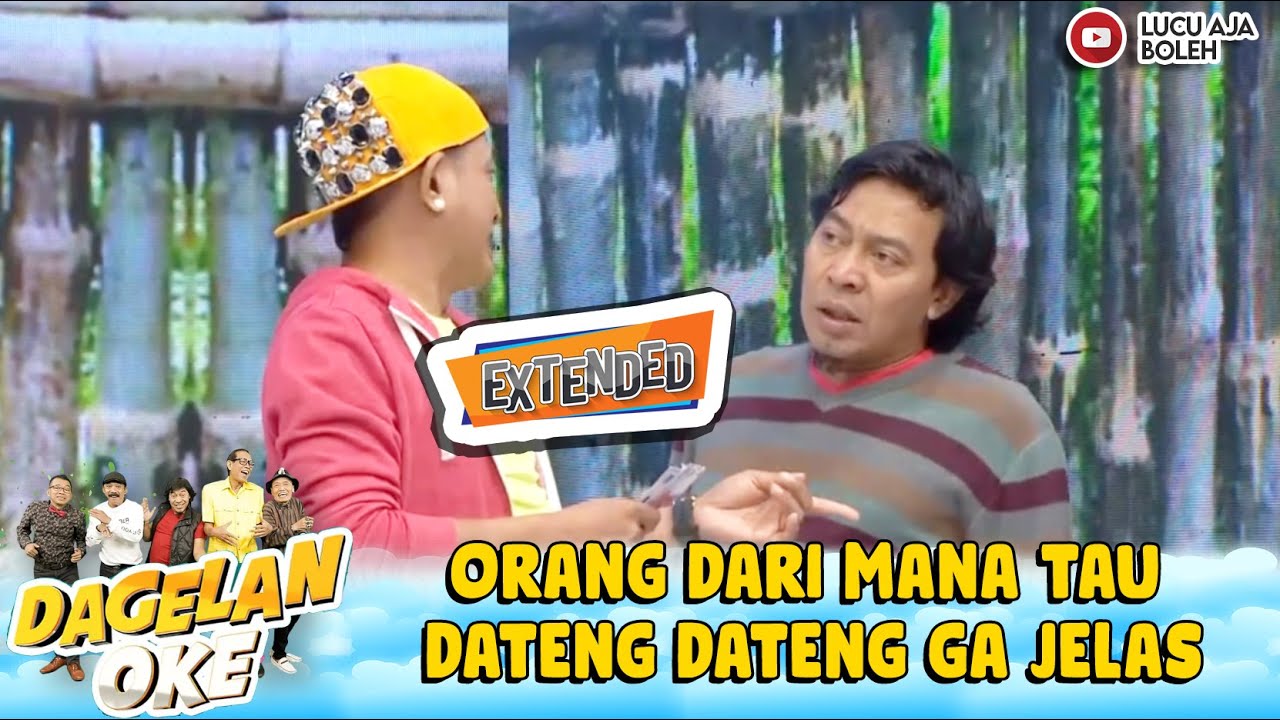DI OMELIN KOMENG! ORANG DARI MANA TAU DATENG DATENG GA JELAS | DAGELAN OKE EXTEND EPS 86