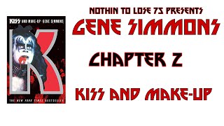 Gene Simmons - KISS and Make-Up Audio Chapter 2