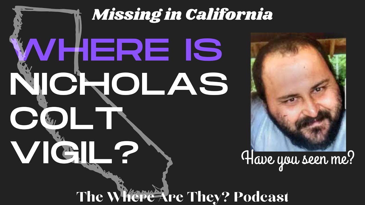 The Unsolved Disappearance of Nicholas Colt Vigil // Emerald Triangle // California