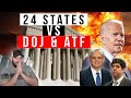 24 states announce lawsuit vs atf  doj over bidens gun show loophole rule 3 separate lawsuits