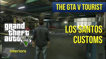 The GTA V Tourist: Los Santos Customs