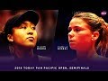 Naomi Osaka vs. Camila Giorgi | 2018 Toray Pan Pacific Open Semifinals 大坂なおみ | WTA Highlights