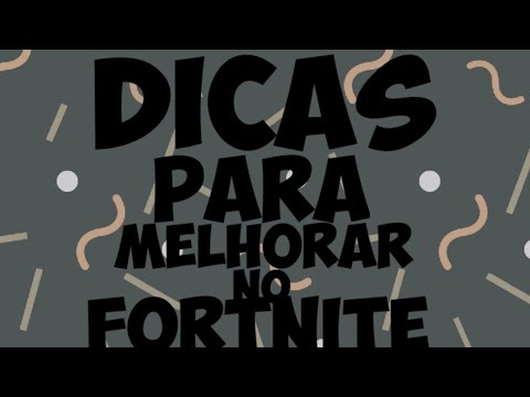 Dicas para melhorar no fortnite!!! Vini MB