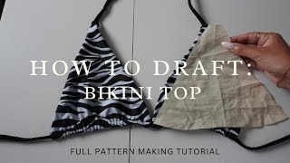 HOW TO MAKE : BIKINI TOP PATTERN // Pattern Making. DIY BIKINI (BEGINNER FRIENDLY) #diy #sewing