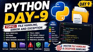 Python Day 9🔥| File Handling&Exception Handling in Python | Try Except Finally| Python for Beginners