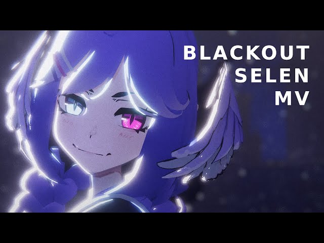 Selen Tatsuki | OBSYDIA Blackout | Kanauru MV class=