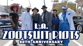 L.A. Zootsuit Riots 80th Anniversary Presented by Ranflas Car Club Filmed by Herdz Media