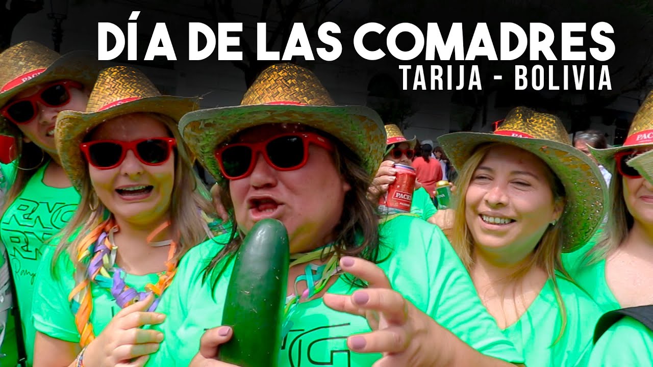 Así se festeja el DÍA DE LAS COMADRES // Tarija Bolivia YouTube