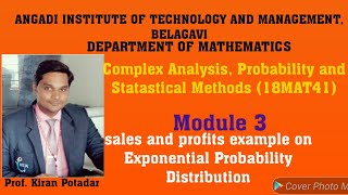 18MAT41 Module 3: Sales and Profits of Shop example on Exponential distribution