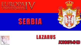 EUIV: Serbia: Lazarus 29