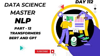 🚀 Day 112: What are Transformers BERT vs GPT | NLP| DataSciLearn