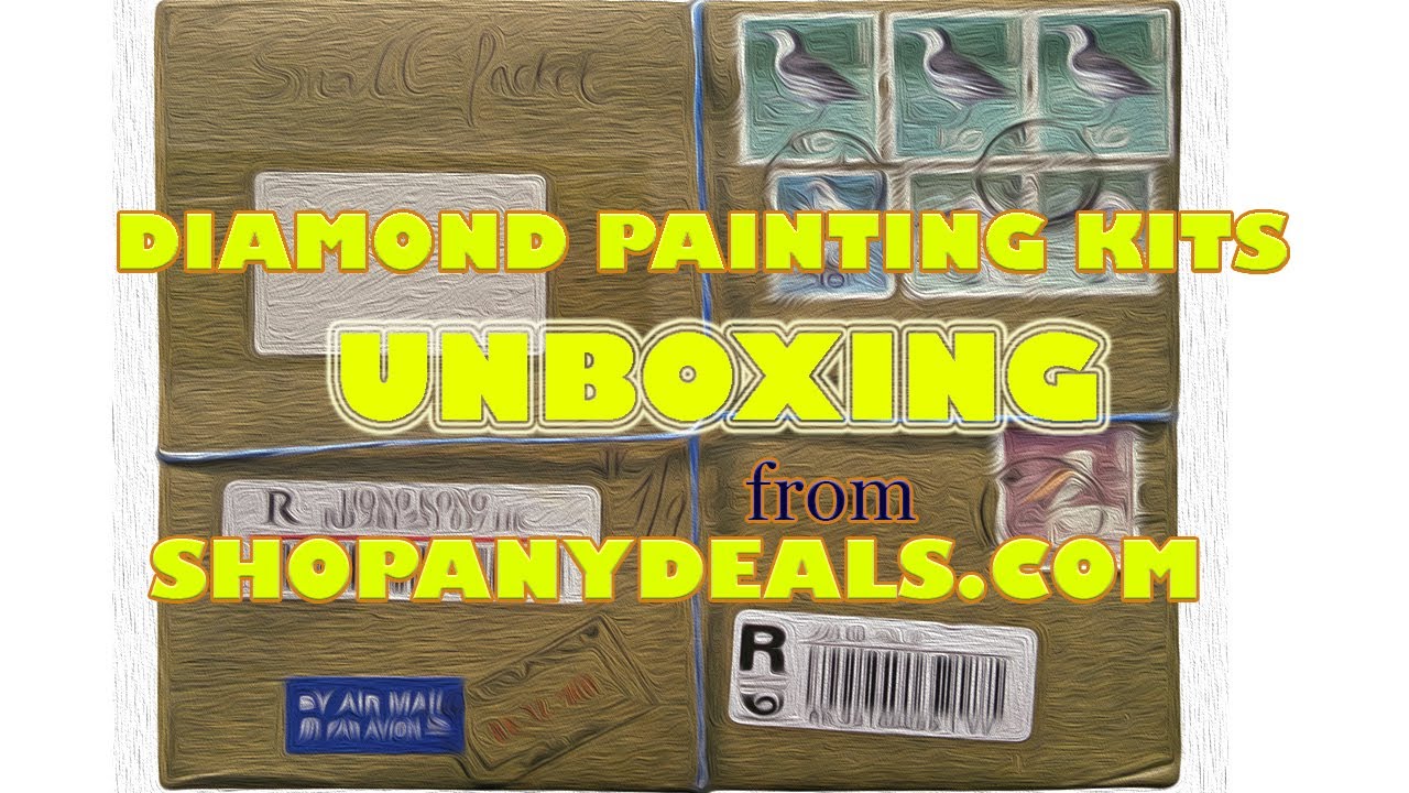 Unboxing Diamond Painting from Shopanydeals.com - YouTube