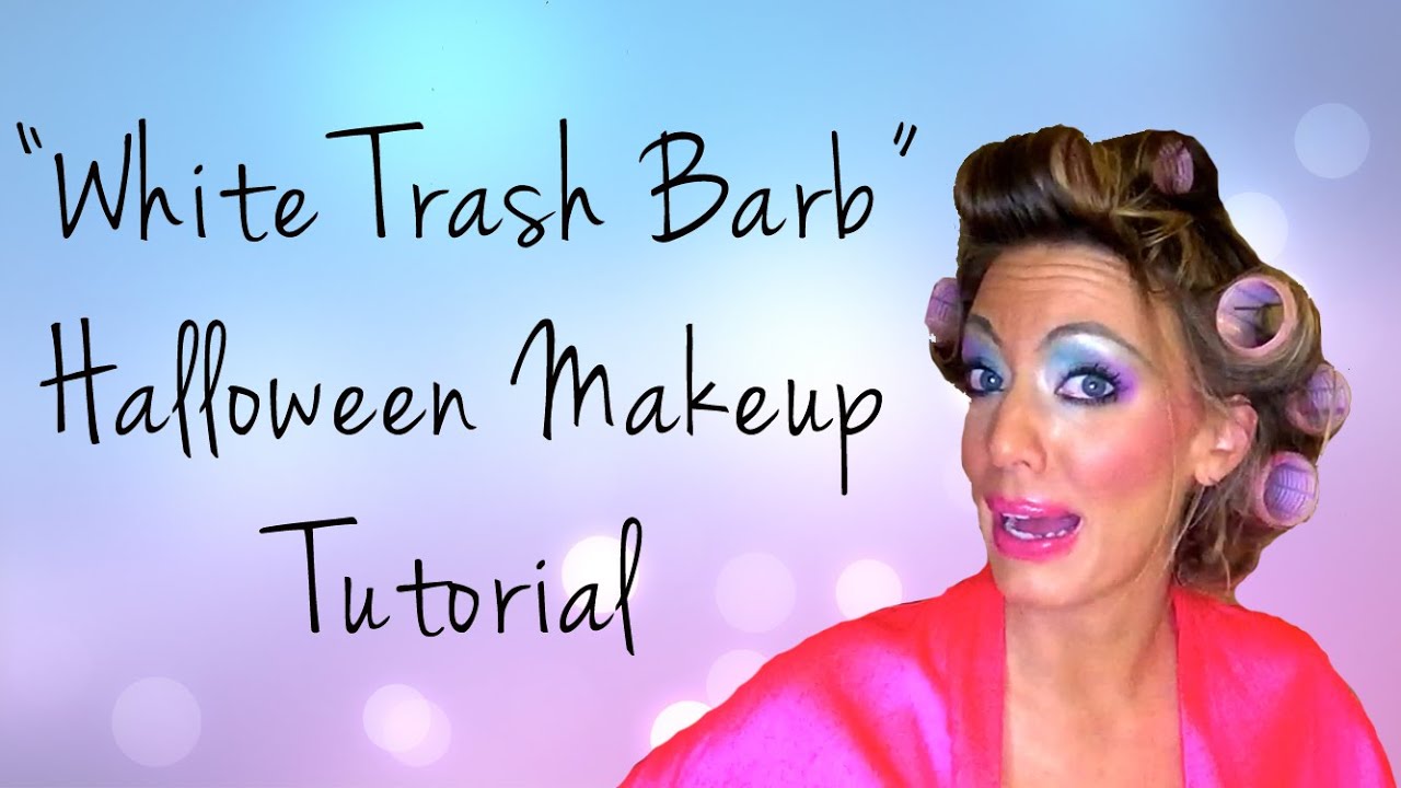 "White Trash Glam" Halloween Makeup Tutorial - YouTube.